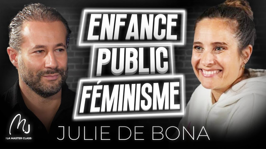 Julie de Bona : Enfance, public, métier d’actrice, maternité, féminisme